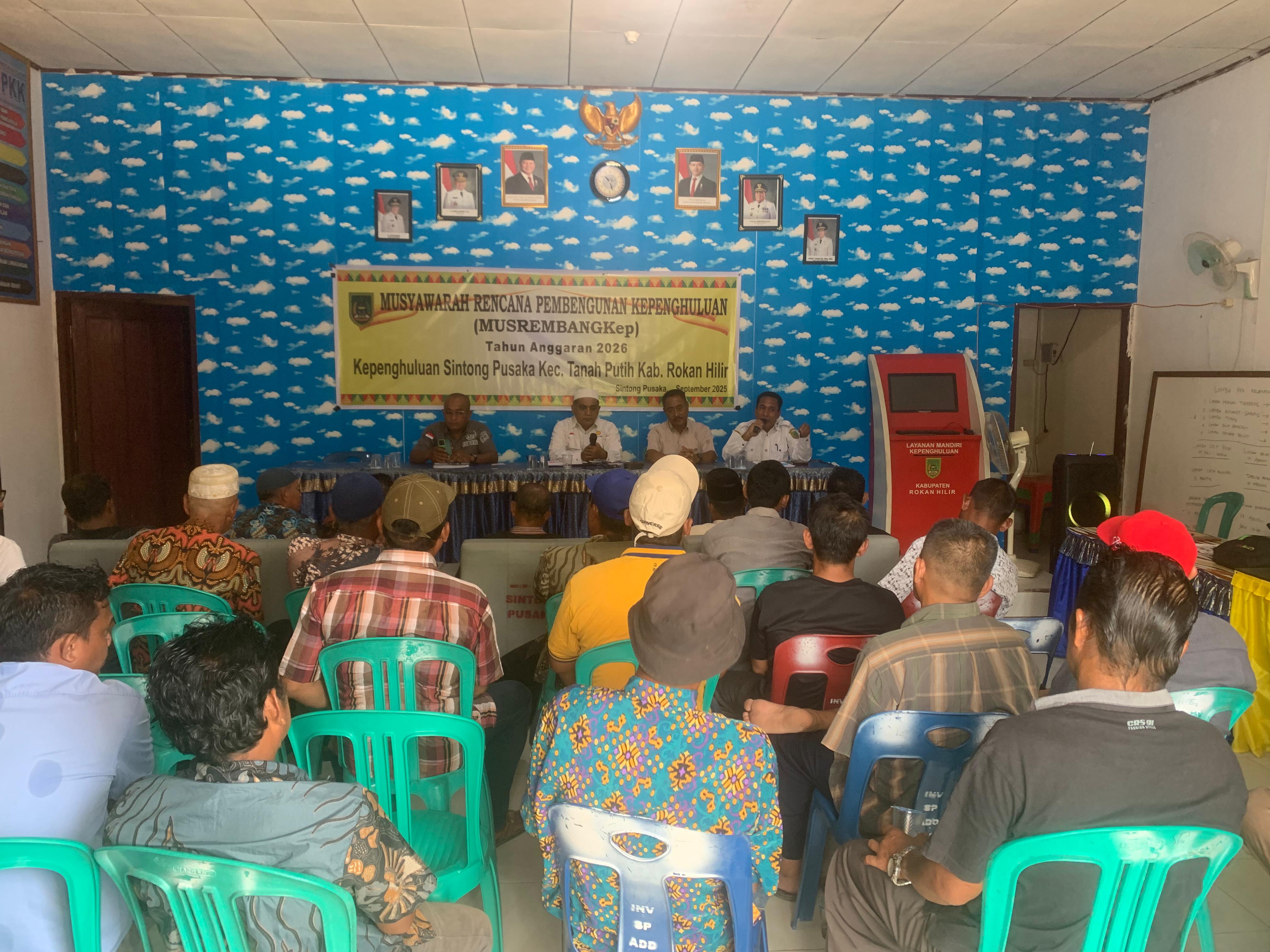 Musyawarah rencana pembangunan kepenghuluan (MUSREMBANG Kep) tahun anggaran 2026.  Kepenghuluan Sintong pusaka,kec.tanah putih kab.rokan hilir!!